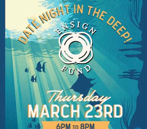 Date Night in the Deep Benefit for Ensign Fund